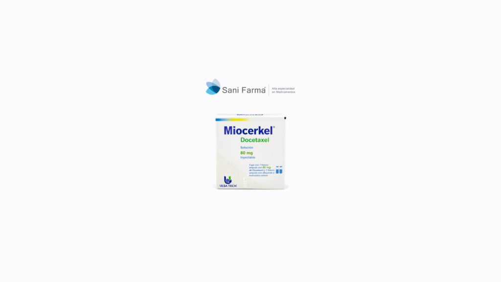 Miocerkel 80 mg Sol Inyectable - Docetaxel